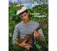 Pierre et Gilles - Le temps imaginaire