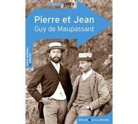 Pierre et Jean - Guy de Maupassant - Belin Education - Gallimard - broché - Scolaire / Universitaire