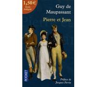 Pierre Et Jean Précédé De Le Roman