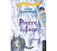 Pierre et le Loup - Collectif - Larousse - broché - Scolaire / Universitaire