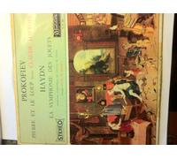 Pierre et le loup - La symphonie des jouets [Vinyl] Prokofiev - Haydn; Hans Swarosky; Orchestre symphonique du festival de Vienne and Claude Dauphin