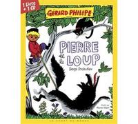 Pierre et le loup (livre disque) Sergei Sergeyevich Prokofiev (Auteur), Marcel Tillard (Illustration), Gérard Philipe (Auteur)