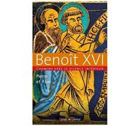 Pierre Et Paul - Chemins Vers Le Silence Intérieur Avec Benoît Xvi