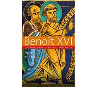 Pierre et Paul Chemins vers le silence intérieur avec Benoît XVI - Benoît XVI - Parole Et Silence Eds - broché - Essai