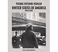 Pierre Fatumbi Verger United States of America 1934 & 1937 /anglais