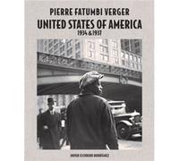 Pierre Fatumbi Verger United States of America 1934 & 1937 /anglais
