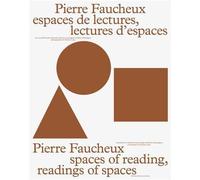 Pierre Faucheux, Espaces de Lectures, Lectures d'Espaces /franCais/anglais Edition bilingue français-anglais - OFFICE ABC/GUIRAL CA - Deux-Cent-Cinq Editions - broché - Beau livre
