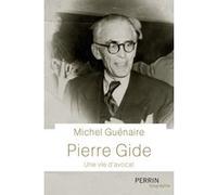 Michel Guénaire – Pierre Gide : Une vie d'avocat – Perrin