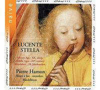 Pierre Hamon : Récital flûte à bec / Lucente Stella