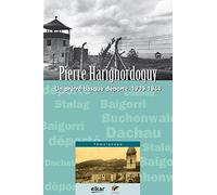 Pierre harignordoquy - un pretre basque deporte 1939-1944