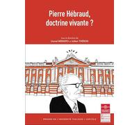 Pierre hebraud, doctrine vivante ? - Lionel Miniato - Inst.federatif De Recherche - broché - Etude