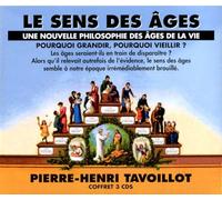 Pierre-Henri Tavoillot - une Nouvelle Philosophie des Ages