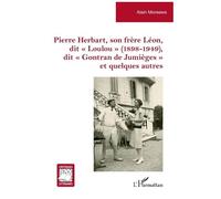 Alain Moreews – Pierre Herbart : son frère Léon «Loulou», dit Gontran de Jumièges – Broché