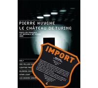 Pierre Huyghe : Le Château de Turing