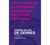 Pierre La Mémoire du Collège de France: Pierre-Gilles de Gennes E