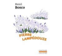 Pierre Lampédouze - - Henri Bosco - Gallimard - Livre