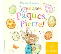 JOYEUSES PAQUES, PIERRE