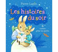 Pierre Lapin – Les histoires du soir (4 contes pour les petits) – Gallimard