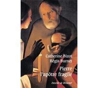 Pierre, L'apôtre Fragile