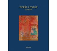 Pierre Lesieur Catalogue raisonné - Sarah Lesieur - Silvana Editoriale - broché - Beau livre