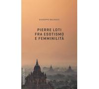 Pierre Loti fra esotismo e femminilità