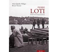 Pierre Loti photographe