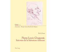 Pierre-Louis Ginguené, historien de la littérature italienne: Liminaires - Passages interculturels italo-ibériques