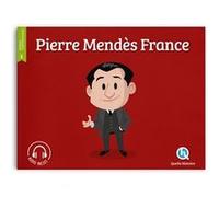 Pierre Mendès France Mathieu Ferret (Conception couverture ou illustration), Sasha Idelson (Illustration), Julie Gouazé (Auteur)