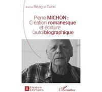 Pierre Michon : Asma Rezgui-Turki (Auteur)