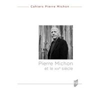 Pierre Michon et le XIXe siècle - Agnès Castiglione - Presses Universitaires Rennes - broché - Essai