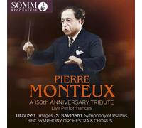 Pierre Monteux - A 150th Anniversary Tribute