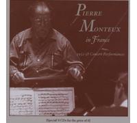 Pierre Monteux in France; 1952-58 Concert Performances (2006-07-18)