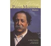 Pierre Monteux, Maitre