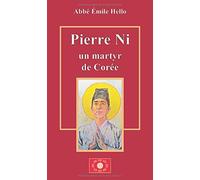 Pierre Ni: Un martyr de Corée