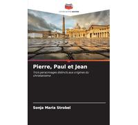Pierre, Paul et Jean