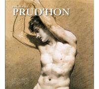 Pierre-Paul Prud'Hon au musée Condé de Chantilly Catalogue d'exposition - Collectif - Faton Eds - broché - Monographie