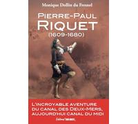 Pierre-Paul Riquet (1609-1680)