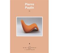 Pierre Paulin - Anne Bony - Les Arenes Eds - broché - Monographie
