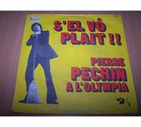 Pierre Péchin - S'el Vô Plait / Le Tiercé - 45 tours - 7"