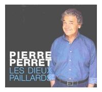 Pierre Perret - Les Dieux Paillards