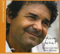 Pierre Perret - Ce Soir Cest Fete - Coeur Cabosse