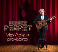 PIERRE PERRET - MES ADIEUX PROVISOIRES 2 CD NEUF