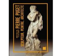 Pierre puget sculpteur, peintre, architecte Viale marie-paule / georget luc (Auteur)