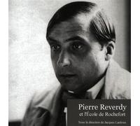 Pierre reverdy et l ecole de rochefort - Pur - Pu.angers - broché - Etude