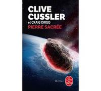 Pierre sacrée Clive Cussler (Auteur), Craig Dirgo (Auteur)