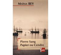 Pierre Sang Papier Ou Cendre