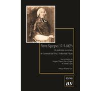 Pierre Sigorgne (1719-1809) Un polémiste newtonien, de l'université de Paris à l'évêché de Mâcon - Hugues Chabot - Presses Universitaires De Dijon - broché - Biographie