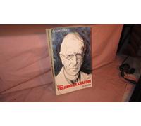 Pierre Teilhard de Chardin: Les grandes étapes de son évolution