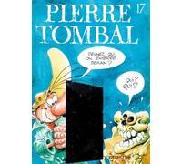 Pierre Tombal Tome 17 - Devine Qui On Enterre Demain