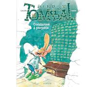 Pierre Tombal - Tome 18 - Condamné à perpète